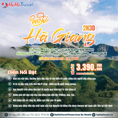 HÀ NỘI - BẮC SUM - QUẢN BẠ - YÊN MINH ĐỒNG VĂN - LŨNG CÚ - MÈO VẠC - MÃ PÍ LÈNG - NHO QUẾ 2 NGÀY 3 ĐÊM